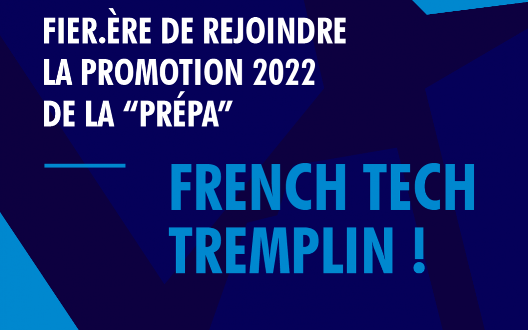 Prépa La French Tech Tremplin saison 3